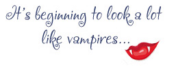 beginningtolooklikevampires